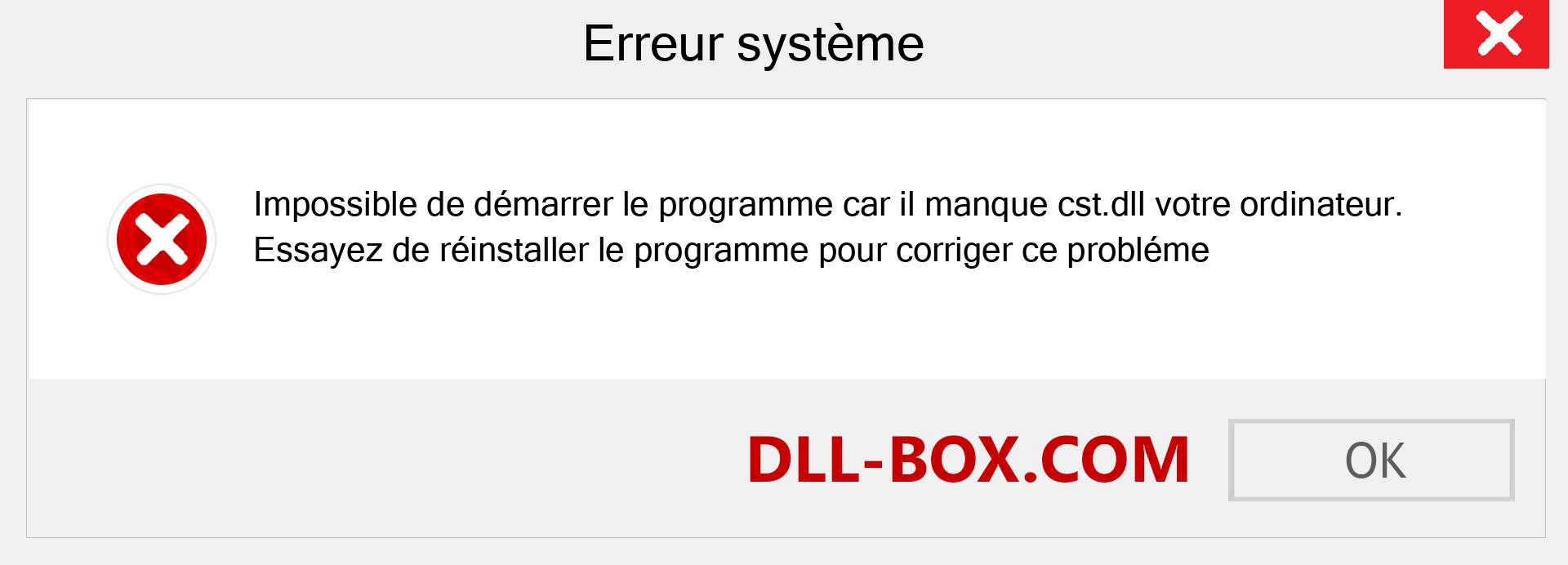 Le fichier cst.dll est manquant ?. Télécharger pour Windows 7, 8, 10 - Correction de l'erreur manquante cst dll sur Windows, photos, images